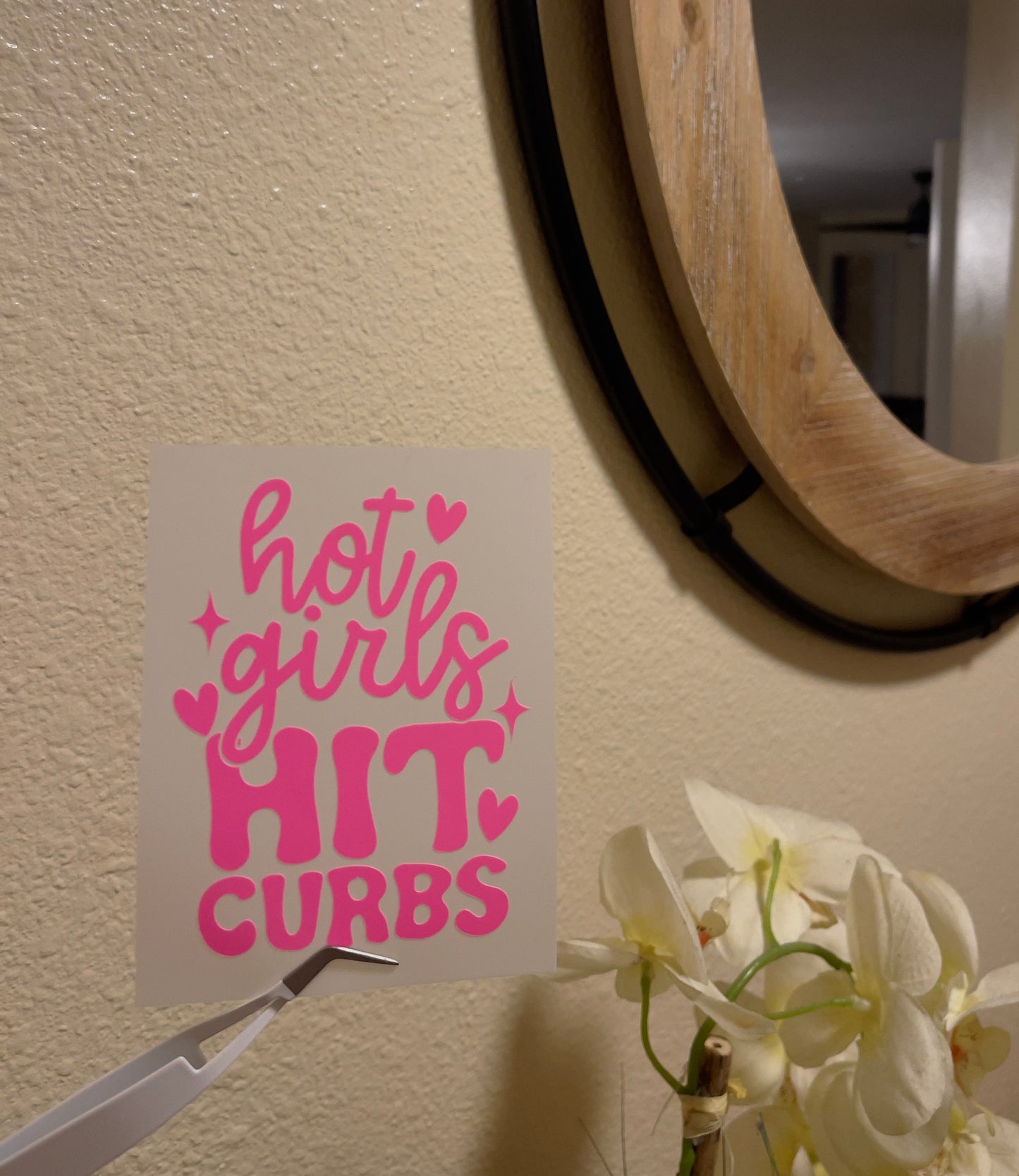 Hot Girls Hit Curbs Decal